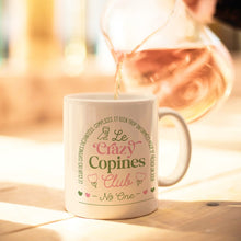 Charger l'image dans la galerie, Mug Céramique - Crazy Copines - 350ml